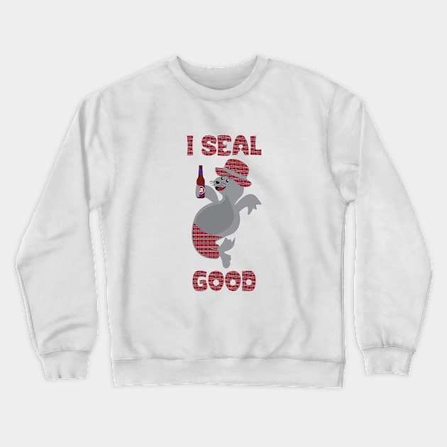 I Seal Good with Beer Funny Crewneck Sweatshirt by mstory